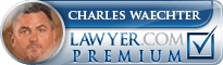 Charles Waechter | Lawyer.com Premium